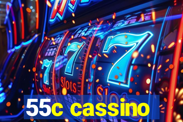 55c cassino